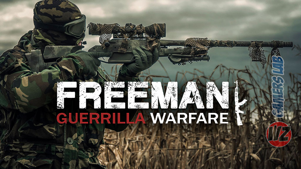 Toma el rol de comandante en Freeman: Guerrilla Warfare en WZ Gamers Lab - La revista de videojuegos, free to play y hardware PC digital online