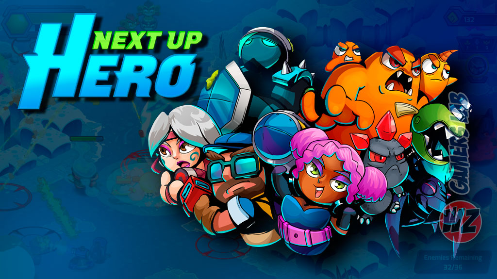 Next Up Hero aterriza en PC con acceso anticipado en WZ Gamers Lab - La revista de videojuegos, free to play y hardware PC digital online