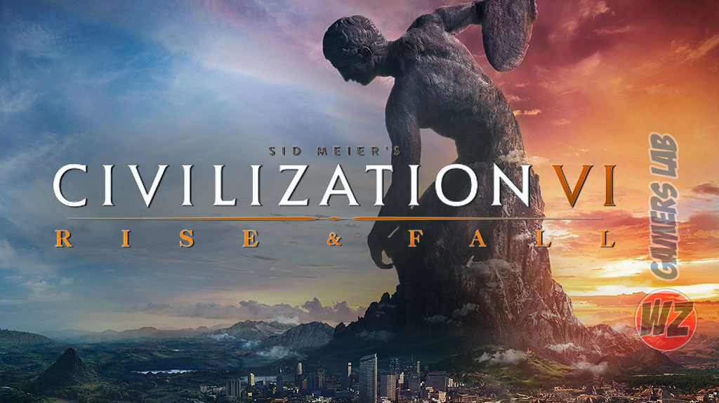 Sid Meier’s Civilization® VI: Rise and Fall ya disponible en WZ Gamers Lab - La revista de videojuegos, free to play y hardware PC digital online
