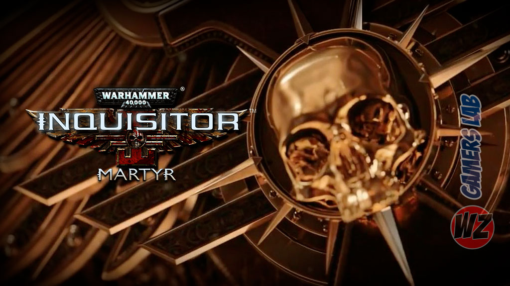 Warhammer 40,000: Inquisitor - Martyr disponible y te lo contamos en WZ Gamers Lab - La revista digital online de videojuegos free to play y Hardware PC