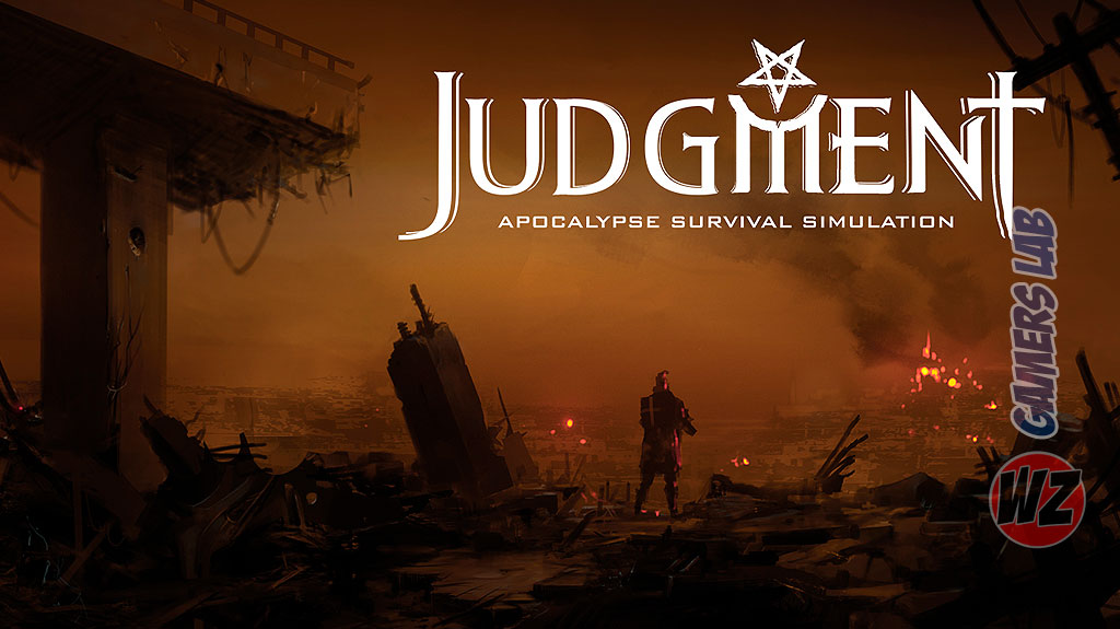 Judgment: Apocalypse Survival Simulation en WZ Gamers Lab - La revista de videojuegos, free to play y hardware PC digital online