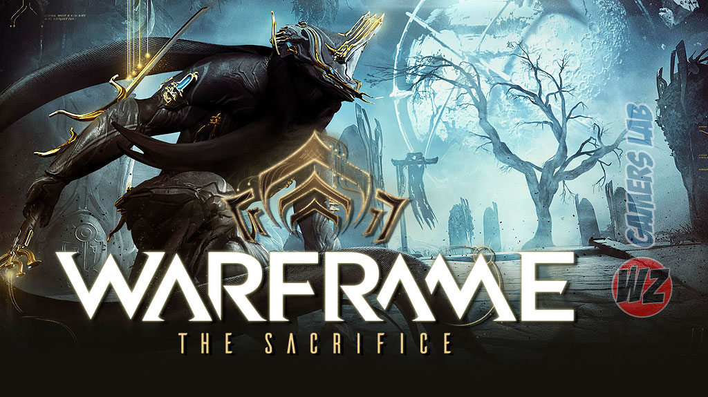 Warframe The Sacrifice ya disponible en WZ Gamers Lab - La revista digital online de videojuegos free to play y Hardware PC